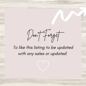 Puede incluir: Un gr&aacute;fico rosa y blanco con una flecha blanca apuntando hacia arriba y el texto "Don't Forget" en cursiva negra. El texto debajo dice "To like this listing to be updated with any sales or updates!" y un coraz&oacute;n blanco est&aacute; en la parte inferior.