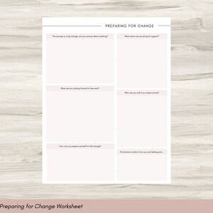 May include: A worksheet titled "Preparing for Change" with prompts for self-reflection. The document features a grid layout with questions like "What are you looking forward to the most?" and "How can you prepare yourself?"