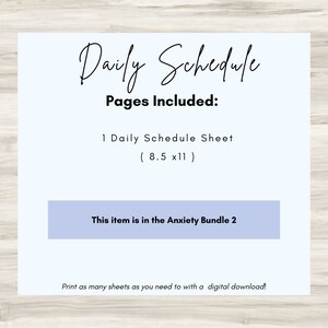 Pode incluir: Um download digital com uma folha de hor&aacute;rio di&aacute;rio. O texto na imagem diz "Daily Schedule" e "Pages Included: 1 Daily Schedule Sheet (8.5 x 11)". O item faz parte do Anxiety Bundle 2. A imagem tamb&eacute;m diz "Imprima quantas folhas precisar com um download digital!"