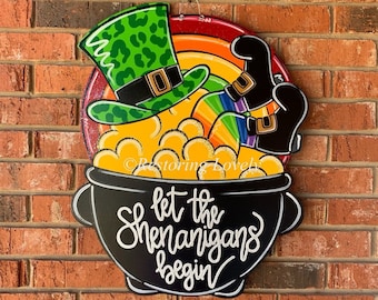 St. Patrick’s door hanger, Leprechaun door hanger, wooden Pot of gold door hanger, whimsical hand painted shenanigans door sign