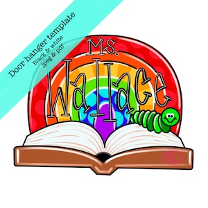 TEMPLATE, teacher door hanger template, rainbow door hanger template, classroom door hanger template, book template, diy digital door hanger