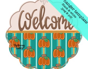 May include: A scalloped door hanger template featuring the word Welcome in brown script at the top. The bottom section displays a repeating pattern of orange pumpkins with green leaves on a teal and orange striped background. Text reads Door hanger template Black & white jpeg & pdf.