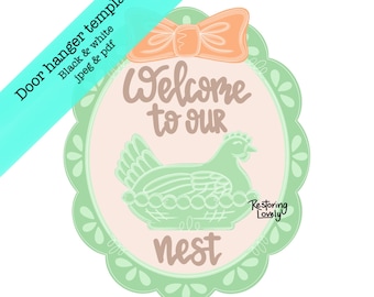 Welcome to our nest hen door hanger template, diy front porch decor