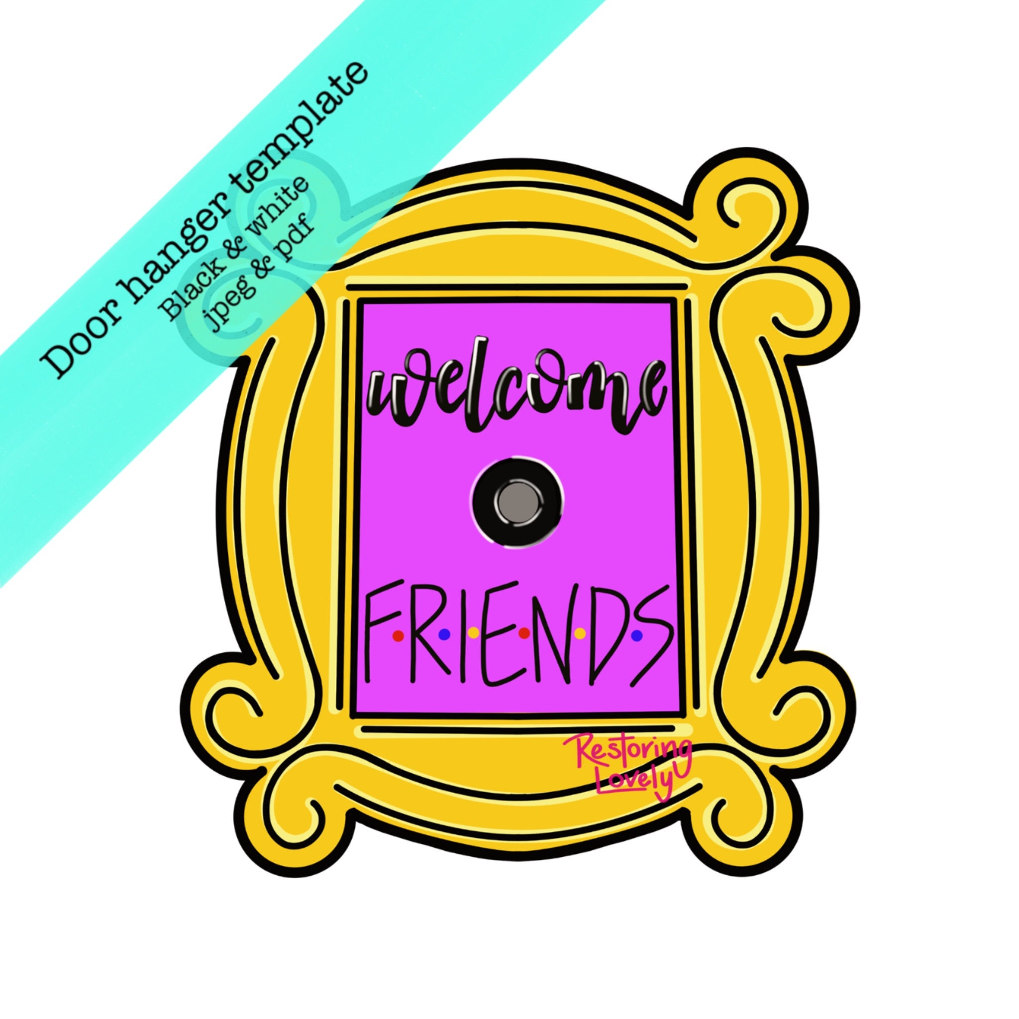 Template Friends Inspired Door Hanger Template Welcome - Etsy