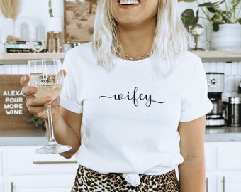 Wifey T-shirt, Wifey Crewneck top, Bride to be gift, Bride to be shirt, Ladies Shirt, tshirt for new Wife and New Engagements