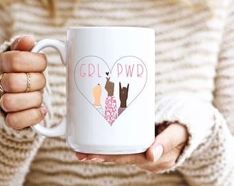 Girl Power 15oz Mug, Girl Power 12 oz Mug, Feminist Mug, Lady Boss Mug, Mug for Women, Gifts for Her, Feminism Mug, Female Empowerment Mug