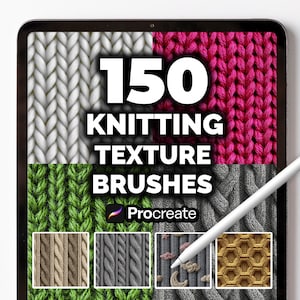 Puede incluir: Una tableta digital muestra una variedad de texturas de tejido en blanco, rosa, verde, gris y marrón. El texto "150 KNITTING TEXTURE BRUSHES" se destaca, junto con el logotipo de Procreate y un lápiz.
