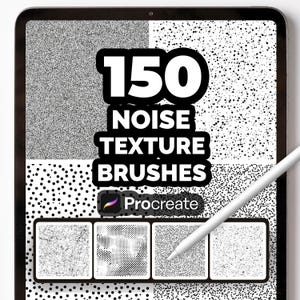 Peut inclure: Une tablette numérique affiche 150 pinceaux de texture de bruit pour Procreate. L'écran présente diverses textures en noir et blanc, notamment des points, des lignes et des motifs mouchetés. Un stylet blanc est posé sur l'écran.