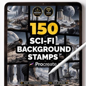 Puede incluir: Una pantalla de tableta digital que muestra una colección de 150 sellos de fondo de ciencia ficción para Procreate. La pantalla presenta varios paisajes de ciencia ficción, un lápiz óptico blanco y el texto 150 SCI-FI BACKGROUND STAMPS, INSTANT DOWNLOAD, HIGH QUALITY.