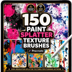 Może przedstawiać: Produkt sztuki cyfrowej wyświetlany na tablecie. Obraz zawiera napis "150 PAINT SPLATTER TEXTURE BRUSHES" z kolorowymi tłami rozprysków farby. Zawiera ikony natychmiastowego pobierania i wysokiej jakości oraz logo Procreate.