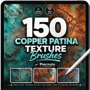 May include: A digital tablet shows a graphic for Procreate brushes. The image features the text "150 Copper Patina Texture Brushes" in white and teal. The background shows copper patina textures. A white stylus is held near the tablet.