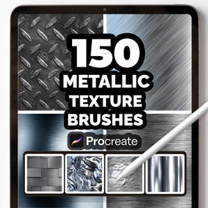 Op de afbeelding: Een digitale tablet toont "150 Metallic Texture Brushes" met diverse metalen texturen. Het Procreate-logo is zichtbaar. Een witte stylus wijst naar het scherm en presenteert de digitale kunstgereedschappen.