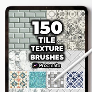 May include: A digital tablet displays a variety of tile textures. The text reads "150 Tile Texture Brushes" with the Procreate logo. The screen shows examples of different tile patterns, including subway tile, marble, and mosaic.