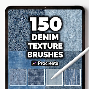 May include: A digital tablet displays a graphic with the text "150 DENIM TEXTURE BRUSHES" and the Procreate logo. The background features denim textures in various shades of blue, with a white stylus resting on the screen.