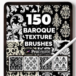 May include: A digital tablet shows 150 Baroque texture brushes for Procreate. The screen displays black and white damask patterns and the text "150 Baroque Texture Brushes". A white stylus is positioned on the screen, showcasing the design.