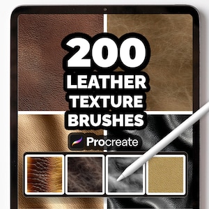 200 pinceles con textura de cuero para Procreate: conjunto de pinceles con efecto realista de cuero, gamuza y piel para arte digital y diseño de moda.