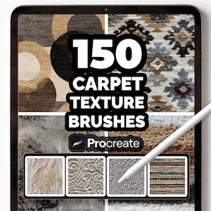 May include: A digital tablet displays a collection of carpet textures. The screen shows the text "150 CARPET TEXTURE BRUSHES" with the Procreate logo. Various carpet designs are visible, including geometric and patterned styles, with a stylus pointing at the screen.