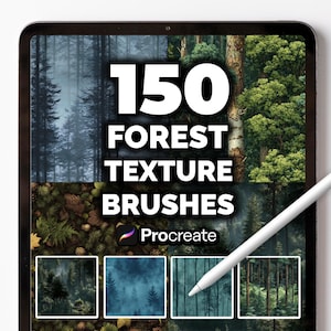 May include: A digital tablet displays "150 FOREST TEXTURE BRUSHES" with forest imagery. The Procreate logo is visible. A white stylus rests on the screen, with a selection of forest scene thumbnails at the bottom.