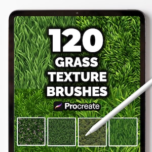 Könnte beinhalten: Ein digitales Tablet zeigt "120 GRASS TEXTURE BRUSHES" in weißem Text auf einem grünen Gras-Hintergrund. Das Procreate-Logo ist sichtbar. Ein weißer Stift liegt auf dem Bildschirm, mit vier Grastextur-Vorschauen unten.