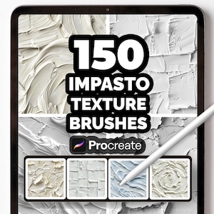 150 Impasto Texture Brushes for Procreate – Realistic Thick Paint, Palette Knife & Heavy Stroke Brush Set