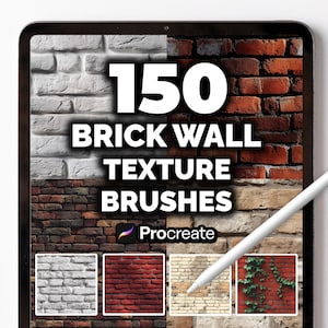 May include: A digital tablet screen shows "150 BRICK WALL TEXTURE BRUSHES" and the Procreate logo. The image features diverse brick wall textures, such as white, red, and brown bricks. A white stylus rests on the screen, highlighting the digital art tools.
