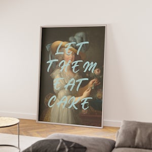 Marie Antionette Let Them Eat Cake Poster