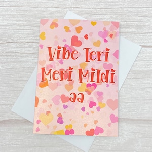 Vibe Teri Meri Mildi aa | South-Asian | Punjabi | Desi | Indian | Anniversary card | Valentine's Day