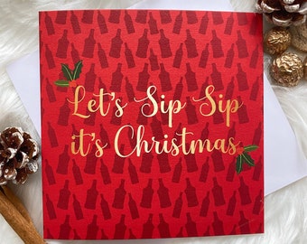 Let's Sip Sip it's Christmas Card