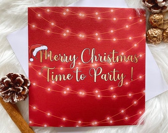 Merry Christmas Time to Party card