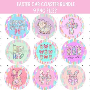 May include: Nine round, colorful Easter-themed coasters with various designs, including bunnies, crosses, and a lamb. The text "Happy Easter", "Too Hip to Hop", and "The Lord is my Shepherd" are included on some of the coasters.