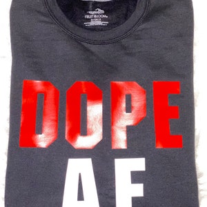 Dope AF