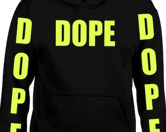 DOPE DOPE DOPE