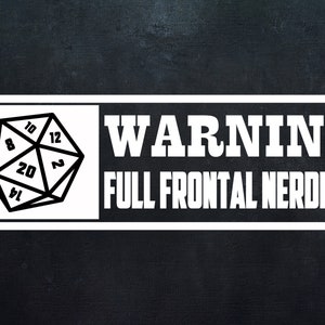 Dnd Warning Full Frontal Nerdity D20 Funny Geek T-Shirt Dnd Warning Full Frontal Nerdity D20 Funny Geek T-Shirt