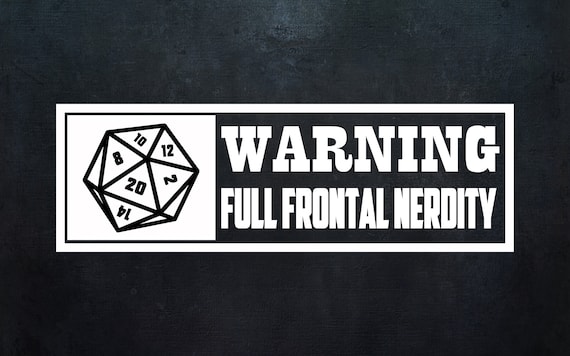 Dnd Warning Full Frontal Nerdity D20 Funny Geek T-Shirt Dnd Warning Full Frontal Nerdity D20 Funny Geek T-Shirt