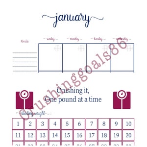 May include: A printable January calendar with a weight loss theme. The calendar has a section for goals, a daily tracker, and a weight tracker. The text "Crushing it, One pound at a time" is written below the calendar.