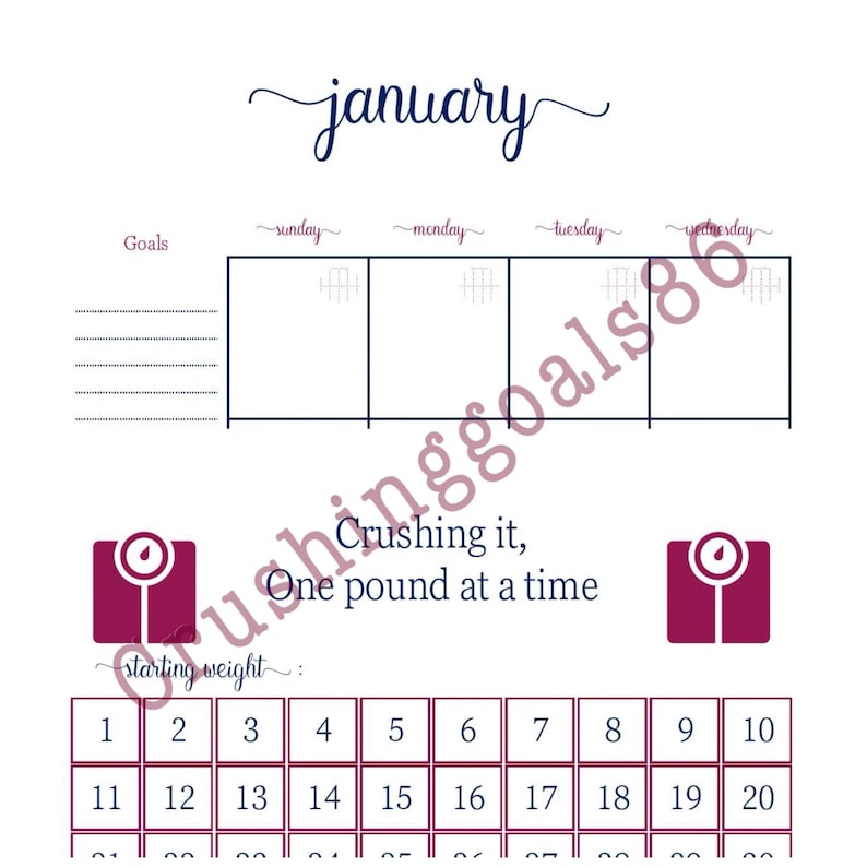 May include: A printable January calendar with a weight loss theme. The calendar has a section for goals, a daily tracker, and a weight tracker. The text "Crushing it, One pound at a time" is written below the calendar.
