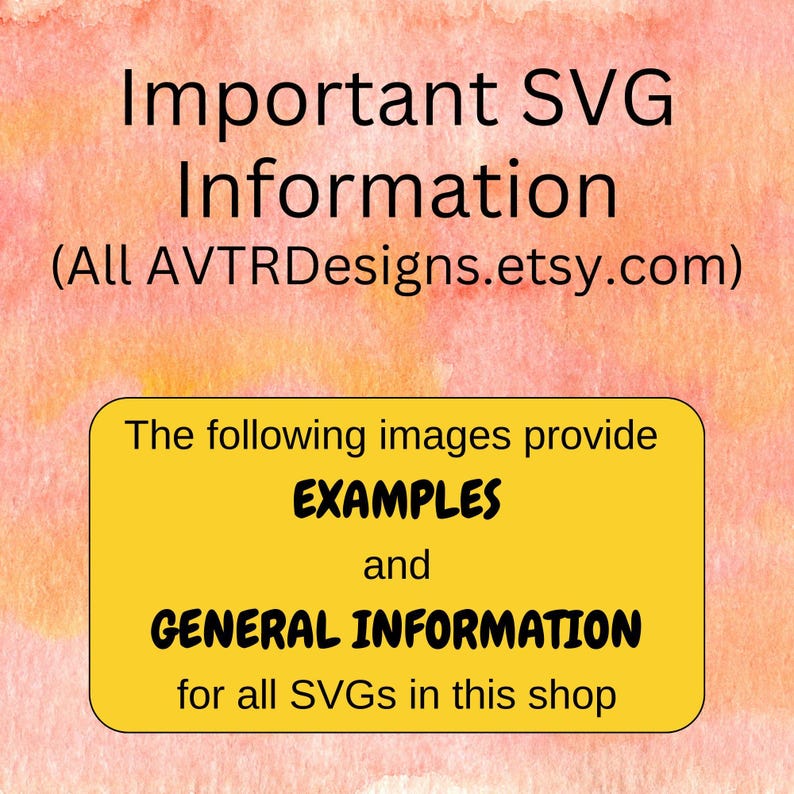 The image provides examples and general information for all SVGs in this shop.