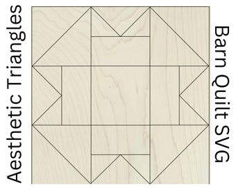 Aesthetic Triangles Barn Quilt SVG, Laser Cut File Digital Download