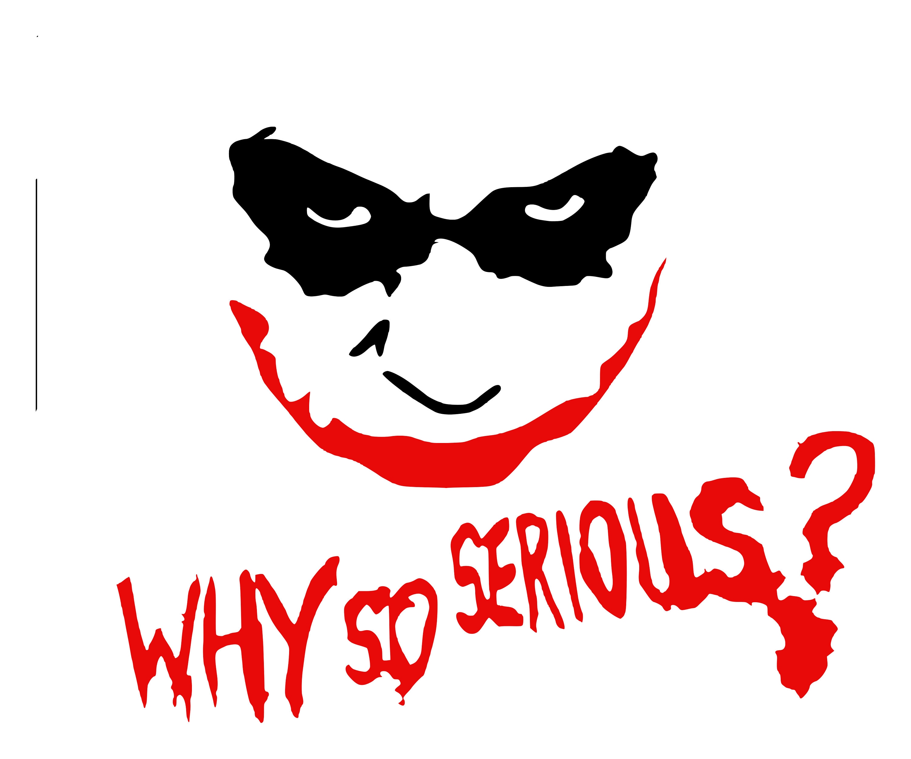 Why So Serious Art