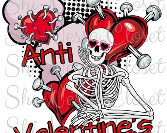 May include: A skeleton wearing heart-shaped sunglasses sits on a red heart with nails sticking out of it. The heart is surrounded by a pink cloud with a smaller red heart with nails inside. The text "Anti Valentine's Club" is written below the skeleton.