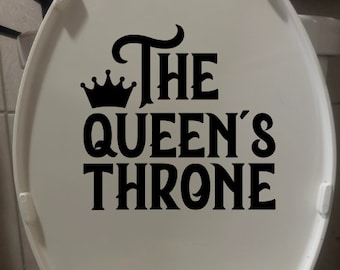The Queen's Throne Decal | Bathroom Decor | Toilet Decal | Humor Sticker|