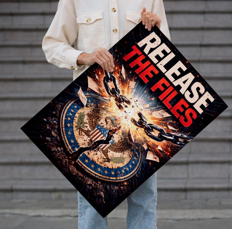 Release the Epstein Files Sign (double-sided) No Kings Rally, Anti ...