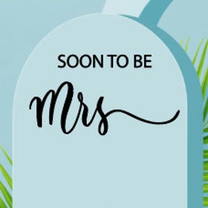 Soon To Be Mrs Decal | Bride To Be Sticker | Bridal Shower Wall Decal | Engaged | Wedding Celebration | Diamond Ring | Heart | Event