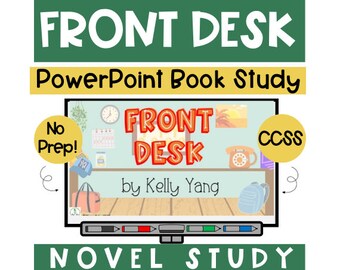 study table for home Front Desk Novel Study PowerPoint | Struggling Readers | Whole Group Reading | Small Group Reading |Kelly Yang | Reading