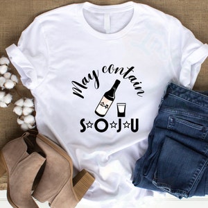 Kann Soju, Soju-Liebhaber, Soju-Trinker, Soju-Flaschenbild, K-Kultur, Party-T-Shirt, lustige Geburtstagsgeschenkidee, lustiges Getränkt-shirt enthalten
