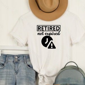 Gepensioneerd niet verlopen, gepensioneerde shirt, eindelijk met pensioen, gepensioneerde moeder, gepensioneerde vader, cadeau voor gepensioneerde, grappig gepensioneerd shirt