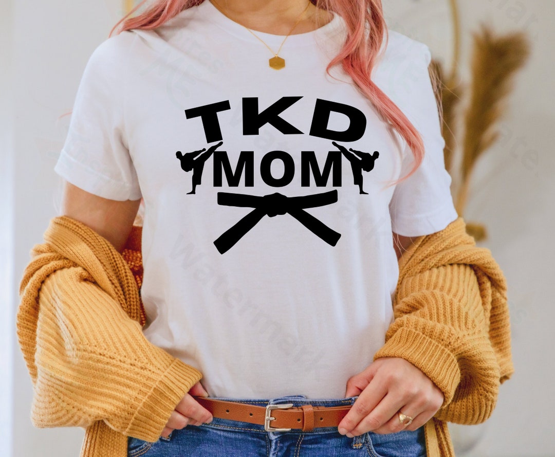 TKD Mom Taekwondo Mom Taekwondo Lover Korean Martial Art - Etsy