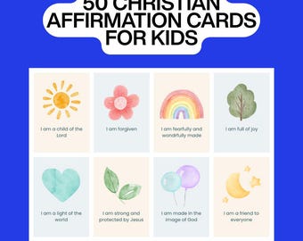 50 Christian Affirmation Cards for Kids: Bible Verse Prints (Digital Download)