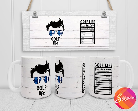 Golf sublimation design for 15 oz mug, mug designs for sublimation, cricut  mug designs for men, tumbler wrap for golfer, gift for husband