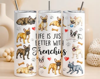 French Bulldog Tumbler Wrap PNG 20oz Straight Tumbler Design Frenchie Dog Sublimation Graphic Digital Download Commercial Use Trendy Cup